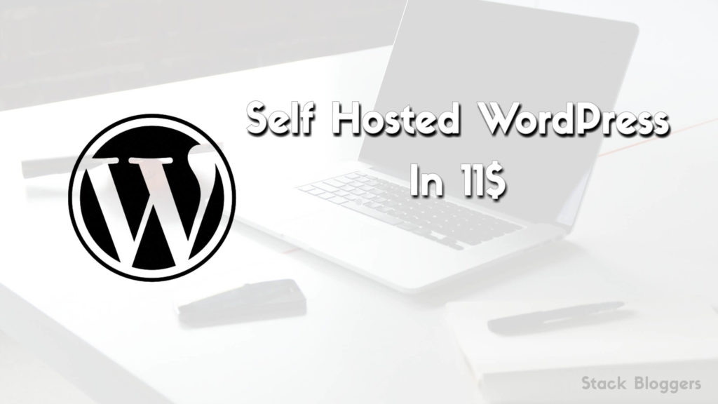 Self Hosted WordPress Blog